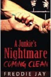 Junkie's Nightmare